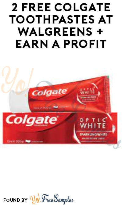 2 FREE Colgate Toothpastes at Walgreens + Earn A Profit (Rewards Card Required)