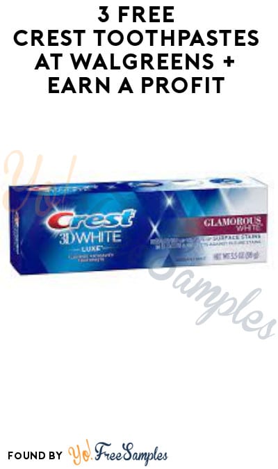 3 FREE Crest Toothpastes at Walgreens + Earn A Profit (Rewards Card/ Coupon Required)