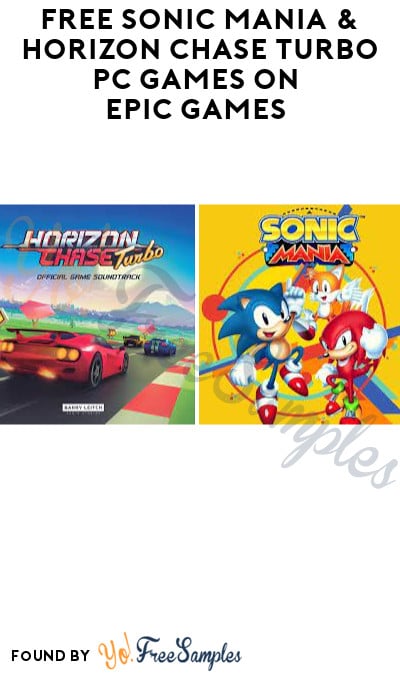 FREE Sonic Mania & Horizon Chase Turbo PC Games on Epic Games (Account Required)