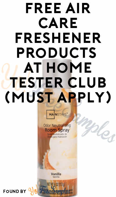 FREE Air Care Freshener Products At Home Tester Club (Must Apply)