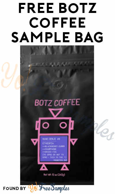 FREE Botz Coffee Sample Bag