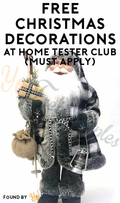 FREE Christmas Decorations At Home Tester Club (Must Apply)