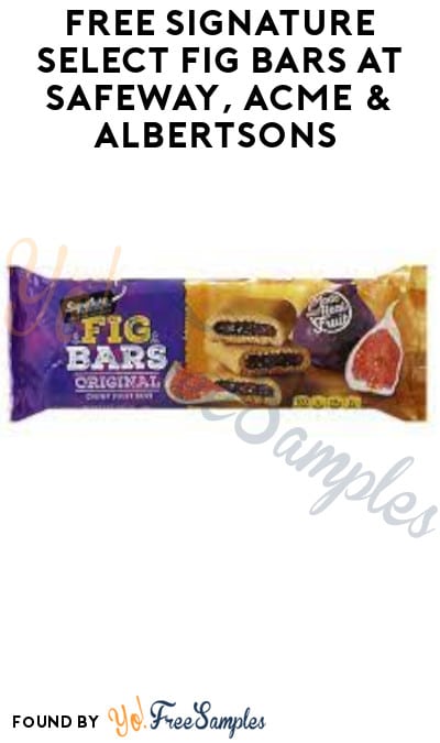 FREE Signature Select Fig Bars at Safeway, ACME & Albertsons (Account/ Coupon Required)