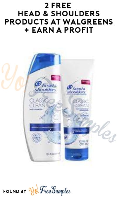 2 FREE Head & Shoulders Products at Walgreens + Earn A Profit (Account/ Coupon & Ibotta Required)
