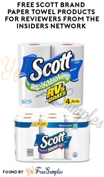 FREE Scott Brand Paper Towel Products for Reviewers from The Insiders Network (Must Apply)