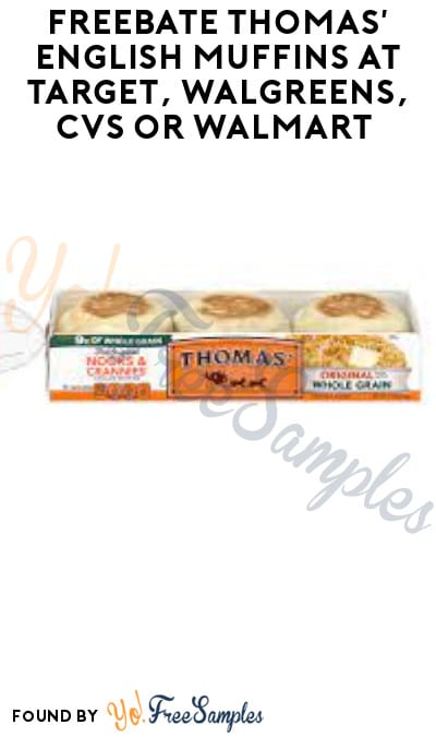 FREEBATE Thomas’ English Muffins at Target, Walgreens, CVS or Walmart (Ibotta Required)