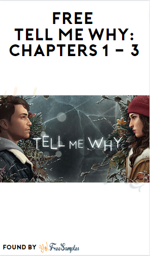 FREE Tell Me Why: Chapters 1 – 3 for Xbox & Steam (Account Required)