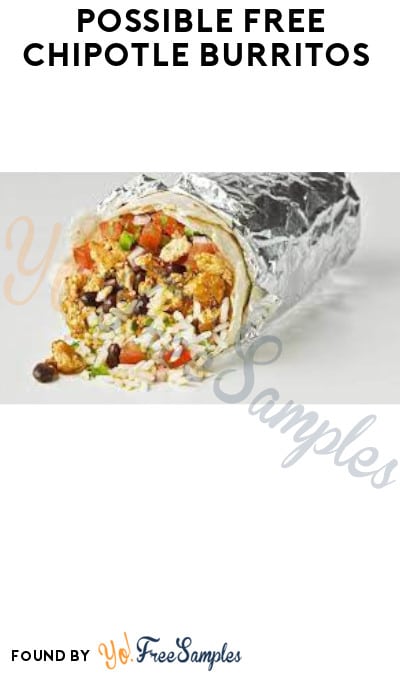 Possible FREE Chipotle Burritos (Keyword/ Text Required)