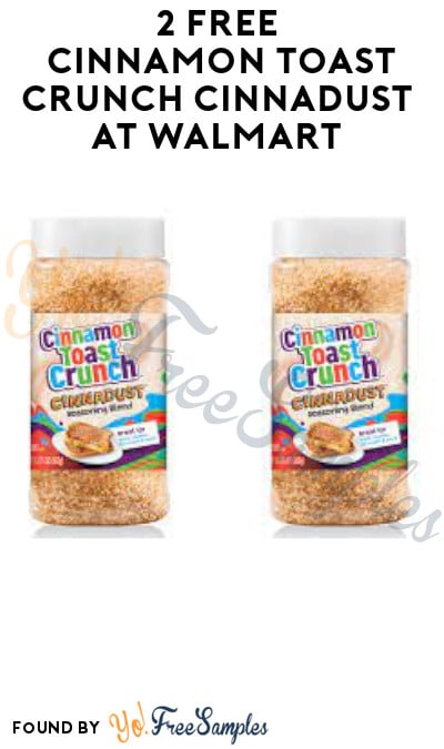 2 FREE Cinnamon Toast Crunch Cinnadust at Walmart (Swagbucks Required)