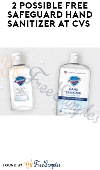 2 Possible FREE Safeguard Hand Sanitizers at CVS (App/ Coupon Required)