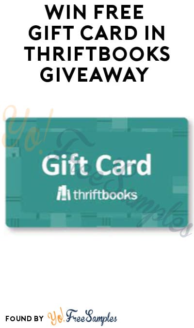 Win FREE Gift Card in ThriftBooks Giveaway