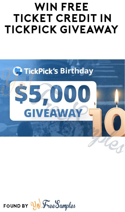 Win FREE Ticket Credit in TickPick Giveaway