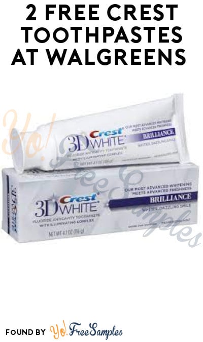 2 FREE Crest Toothpastes at Walgreens (Rewards Required)