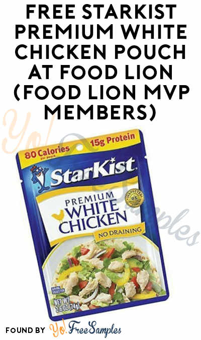 FREE StarKist Premium White Chicken Pouch At Food Lion (Food Lion MVP Members)
