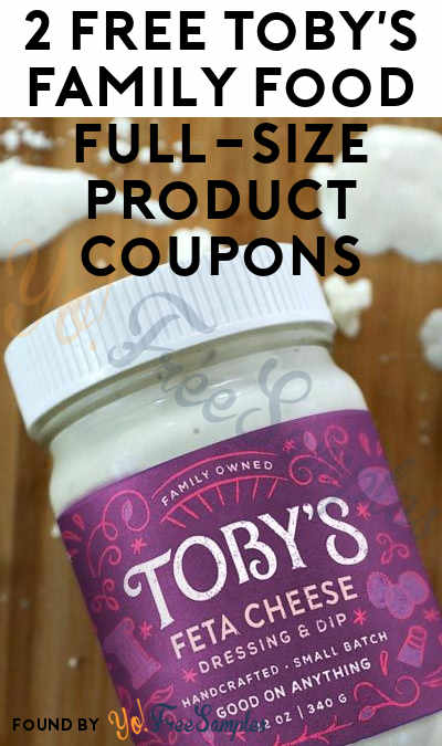 2 FREE Toby’s Family Food Full-Size Product Coupons