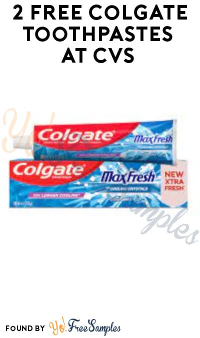 2 FREE Colgate Toothpastes at CVS (Coupon + Account Required)