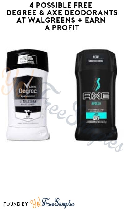 4 Possible FREE Degree & Axe Deodorants at Walgreens + Earn A Profit (In-Store Only)