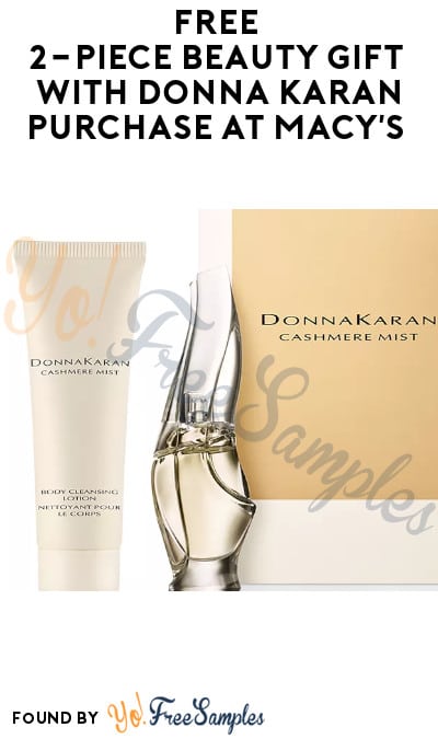 FREE 2-Piece Beauty Gift with Donna Karan Purchase at Macy’s (Online Only)