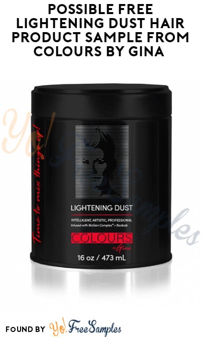 Possible FREE Lightening Dust Hair Product Sample from Colours By Gina (Facebook Required)