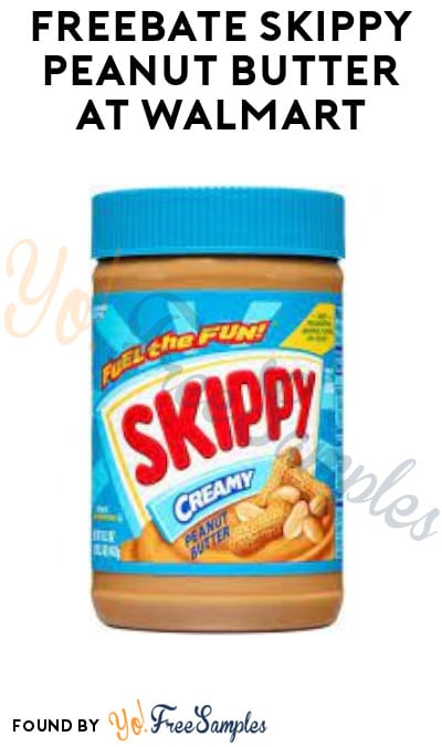 FREEBATE Skippy Peanut Butter at Walmart, Target Online & More (Ibotta Required)