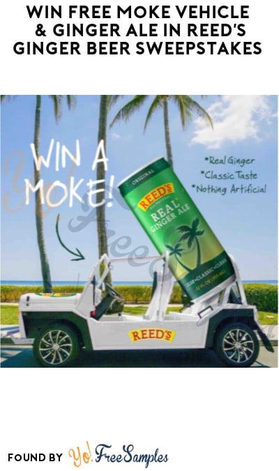 Win FREE Moke Vehicle & Ginger Ale in Reed’s Ginger Beer Sweepstakes