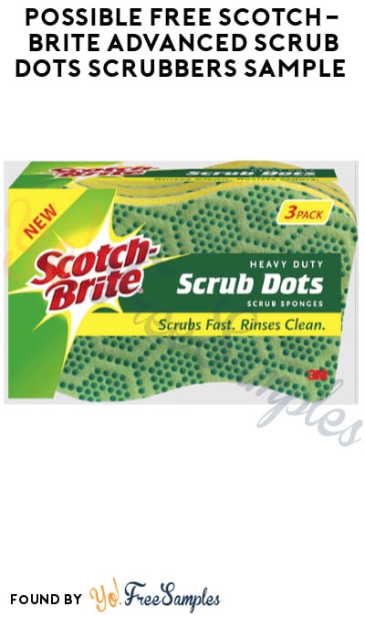 Possible FREE Scotch-Brite Advanced Scrub Dots Scrubbers Sample (Facebook/ Instagram Required)