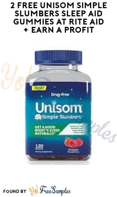 2 FREE Unisom Simple Slumbers Sleep Aid Gummies at Rite Aid + Earn A Profit (Coupon & Wellness+ Gold Required)