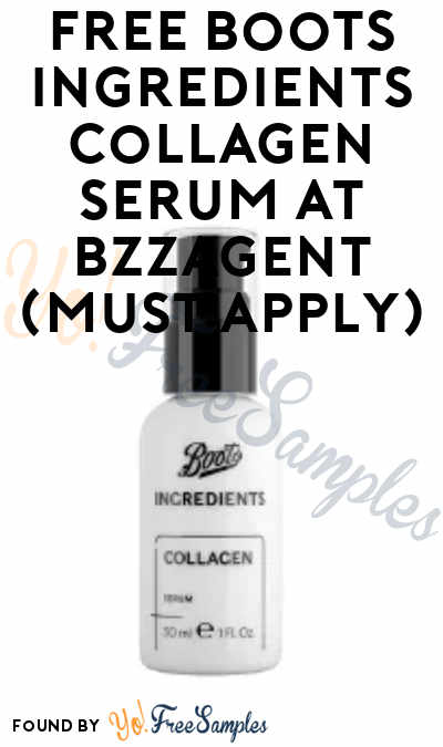FREE Boots Ingredients Collagen Serum At BzzAgent (Must Apply)
