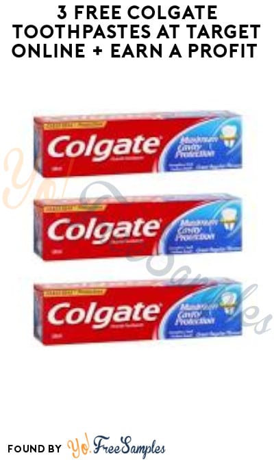 3 FREE Colgate Toothpastes at Target Online + Earn A Profit (Target RedCard & Ibotta Required)