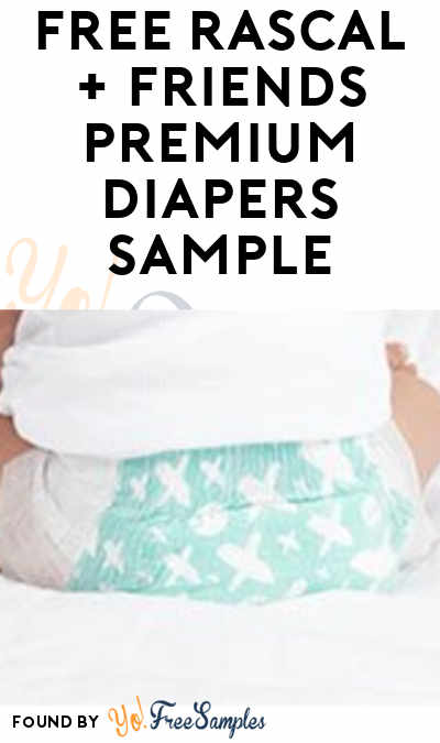 FREE Rascal + Friends Premium Diapers Sample