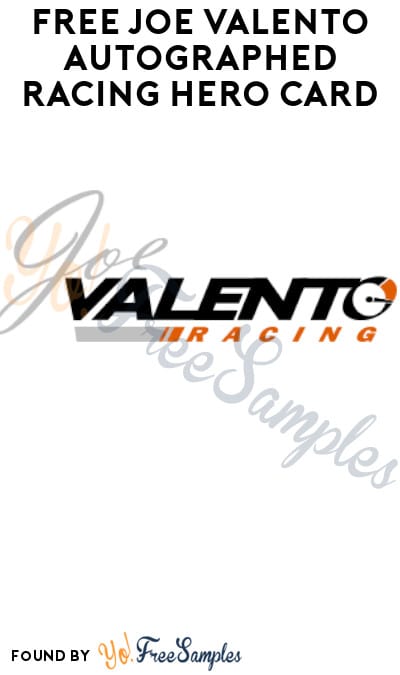FREE Joe Valento Autographed Racing Hero Card