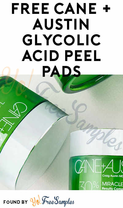 FREE Cane + Austin Glycolic Acid Peel Pads