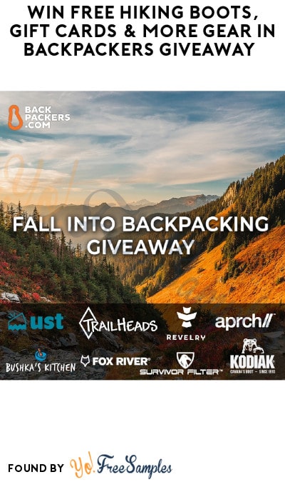 Win FREE Hiking Boots, Gift Cards & More Gear in Backpackers Giveaway