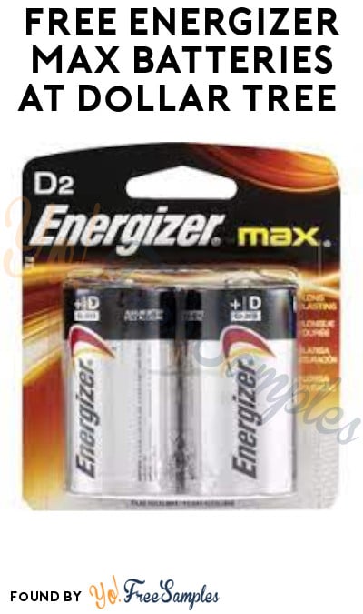 FREE Energizer Max Batteries at Dollar Tree (Coupon Required)