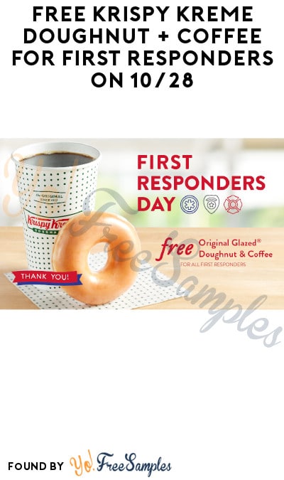 FREE Krispy Kreme Doughnut + Coffee for First Responders on 10/28