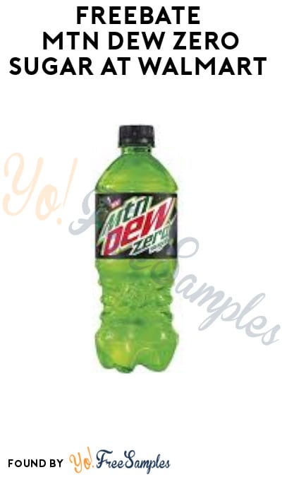 FREEBATE Mtn Dew Zero Sugar at Walmart (Ibotta Required)