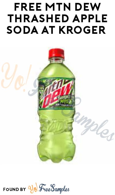 FREE Mtn Dew Thrashed Apple Soda at Kroger (Coupon Required)
