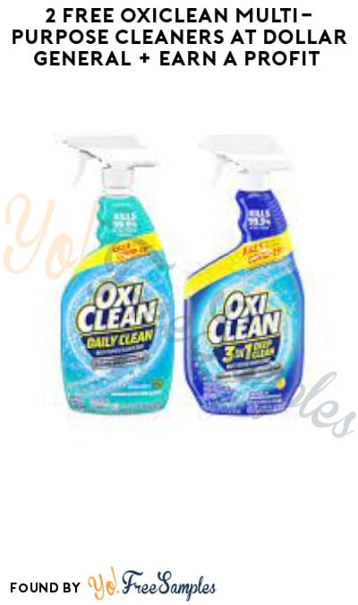 2 FREE OxiClean Multi-Purpose Cleaners at Dollar General + Earn A Profit (Swagbucks Required)