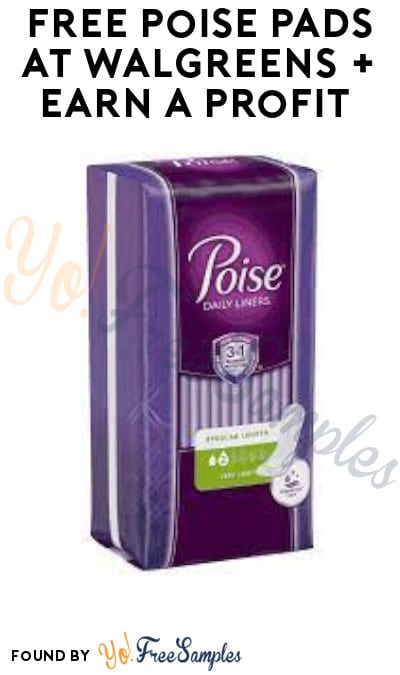 FREE Poise Pads at Walgreens + Earn A Profit (Account/ Coupon & Ibotta Required)