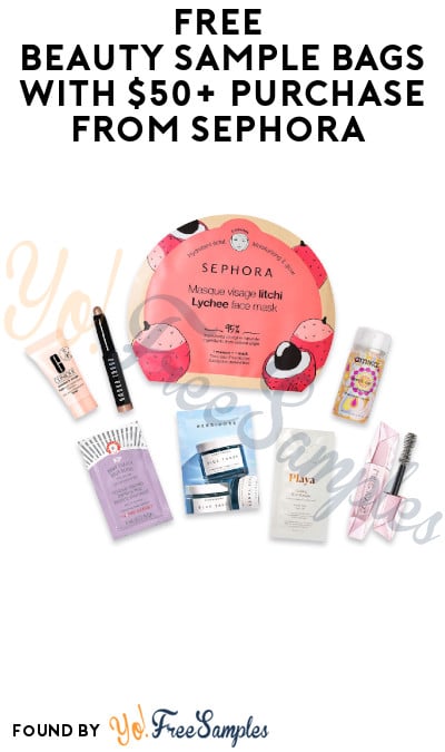 FREE Beauty Sample Bags with $50+ Purchase from Sephora (Online Only & Code Required)