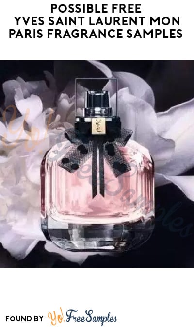 Possible FREE Yves Saint Laurent Mon Paris Fragrance Samples (Facebook/ Instagram Required)
