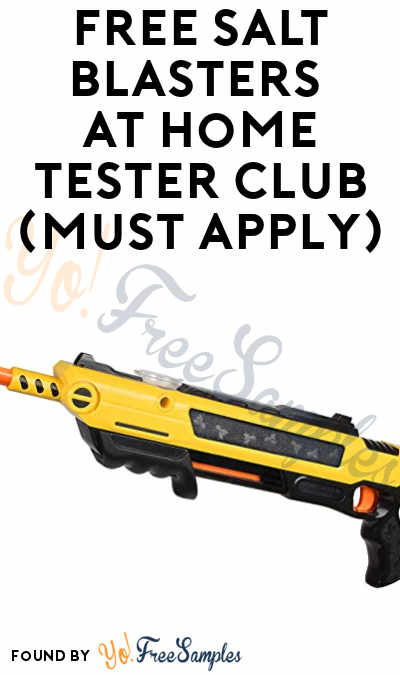 FREE Salt Blasters At Home Tester Club (Must Apply)