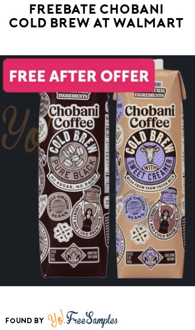 FREEBATE Chobani Cold Brew at Walmart (Ibotta Required)