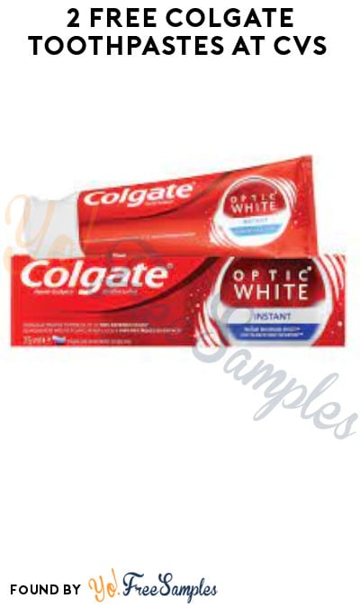 2 FREE Colgate Toothpastes at CVS (Coupon + Account/ App Required)