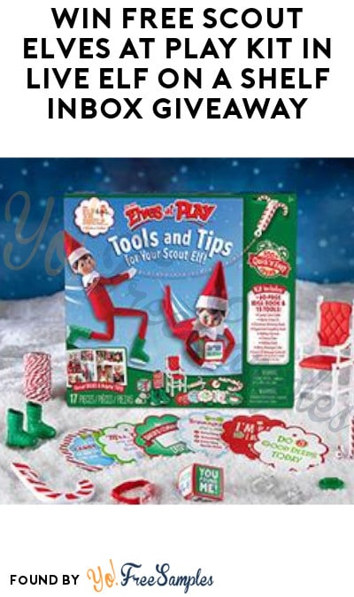 Win FREE Scout Elves at Play Kit in LIVE Elf on a Shelf Inbox Giveaway