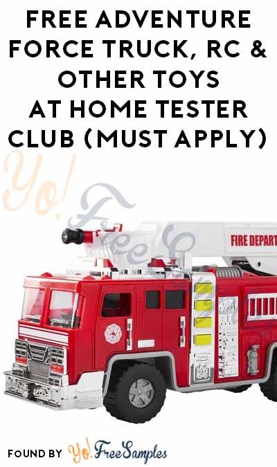 FREE Adventure Force Truck, RC & Other Toys At Home Tester Club (Must Apply)