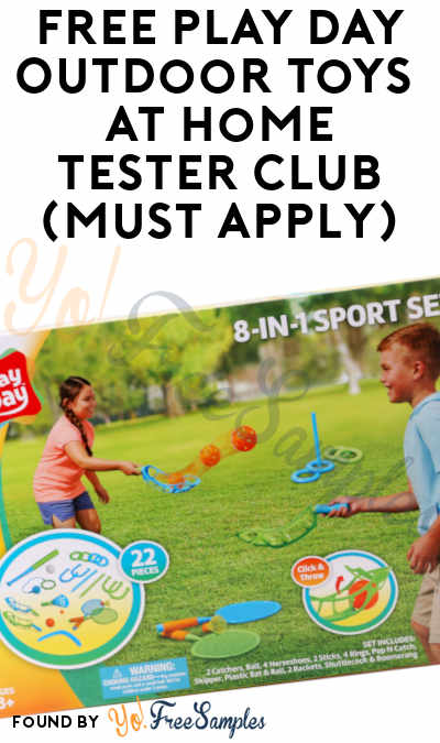 FREE Play Day Outdoor Toys At Home Tester Club (Must Apply)