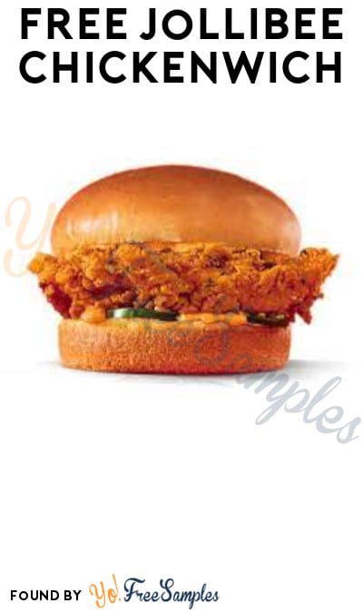 FREE Jollibee Chickenwich (Coupon Required)