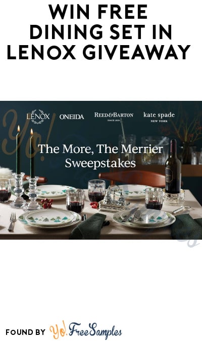Win FREE Dining Set in Lenox Giveaway (Ages 21 & Older Only)