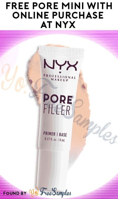 FREE Pore Mini with Online Purchase at NYX (Online Only)